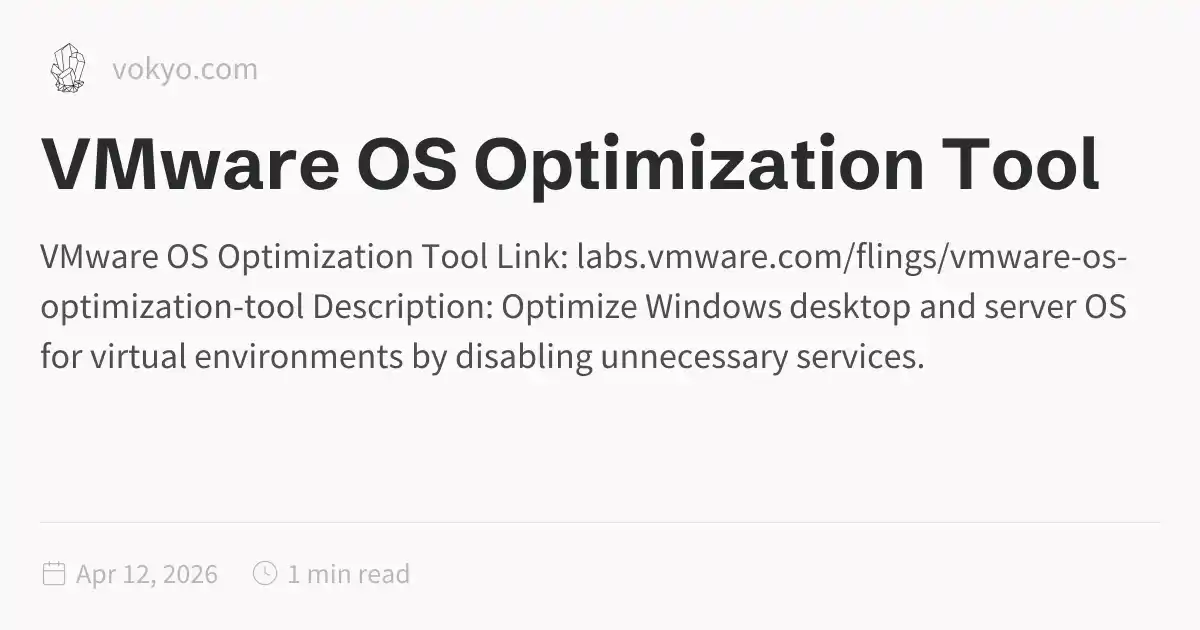 VMware OS Optimization Tool