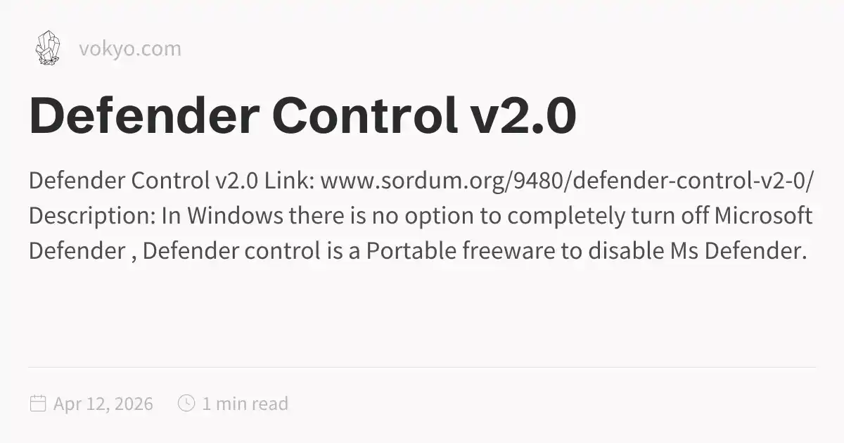 Defender Control v2.0