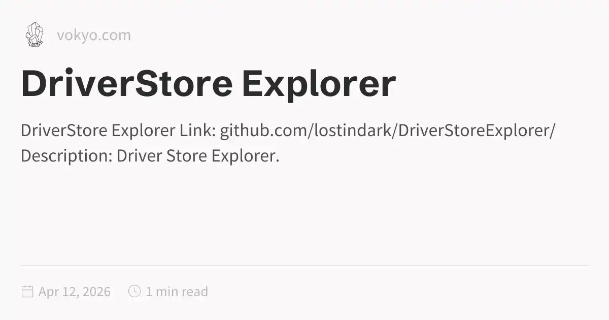DriverStore Explorer