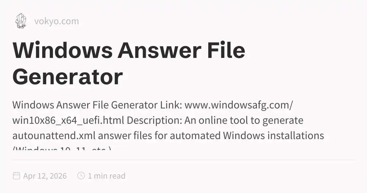 Windows Answer File Generator
